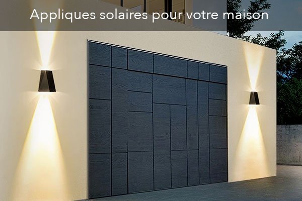 appliques solaires pour la maison à prix discount pas cher